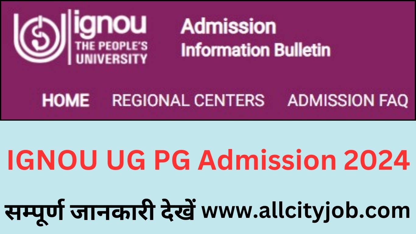 IGNOU UG PG Admission Form 2024