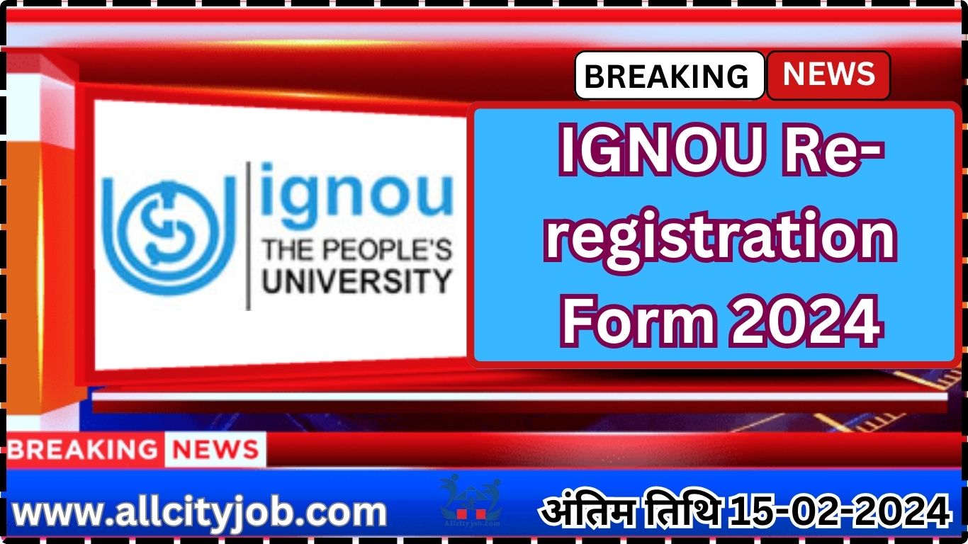 IGNOU Re-Registration Form 2024
