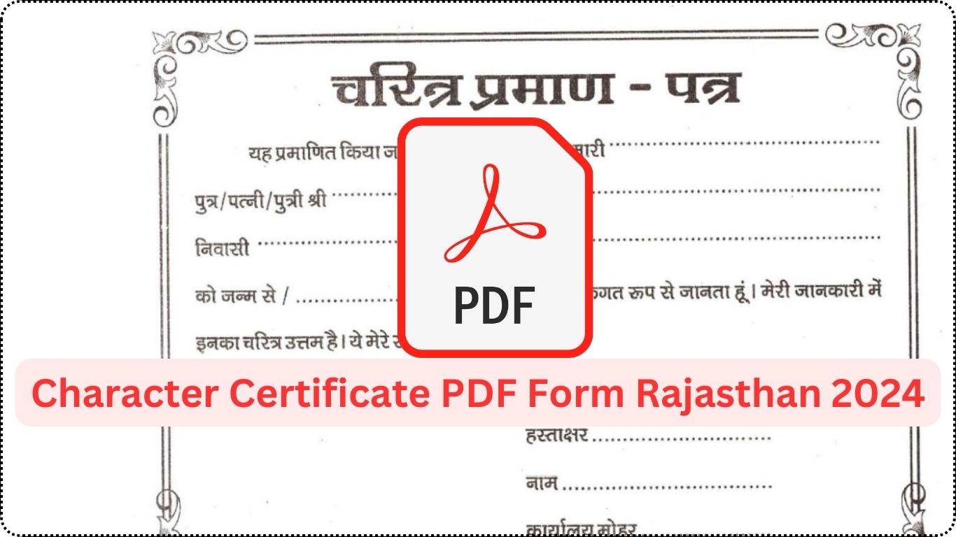 Character Certificate PDF Form Rajasthan 2024