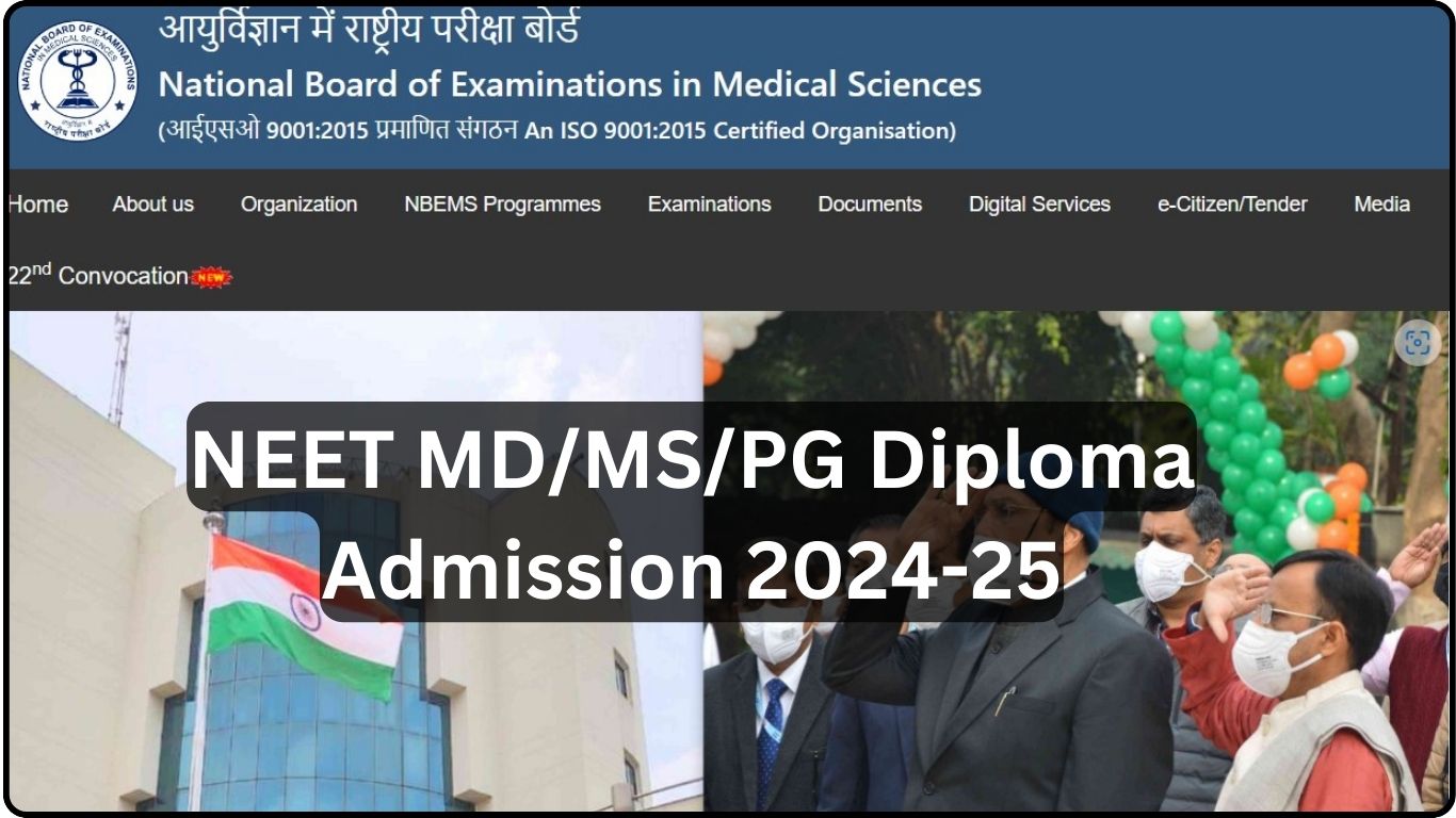NEET MD/MS/PG Diploma Admission 2024-25