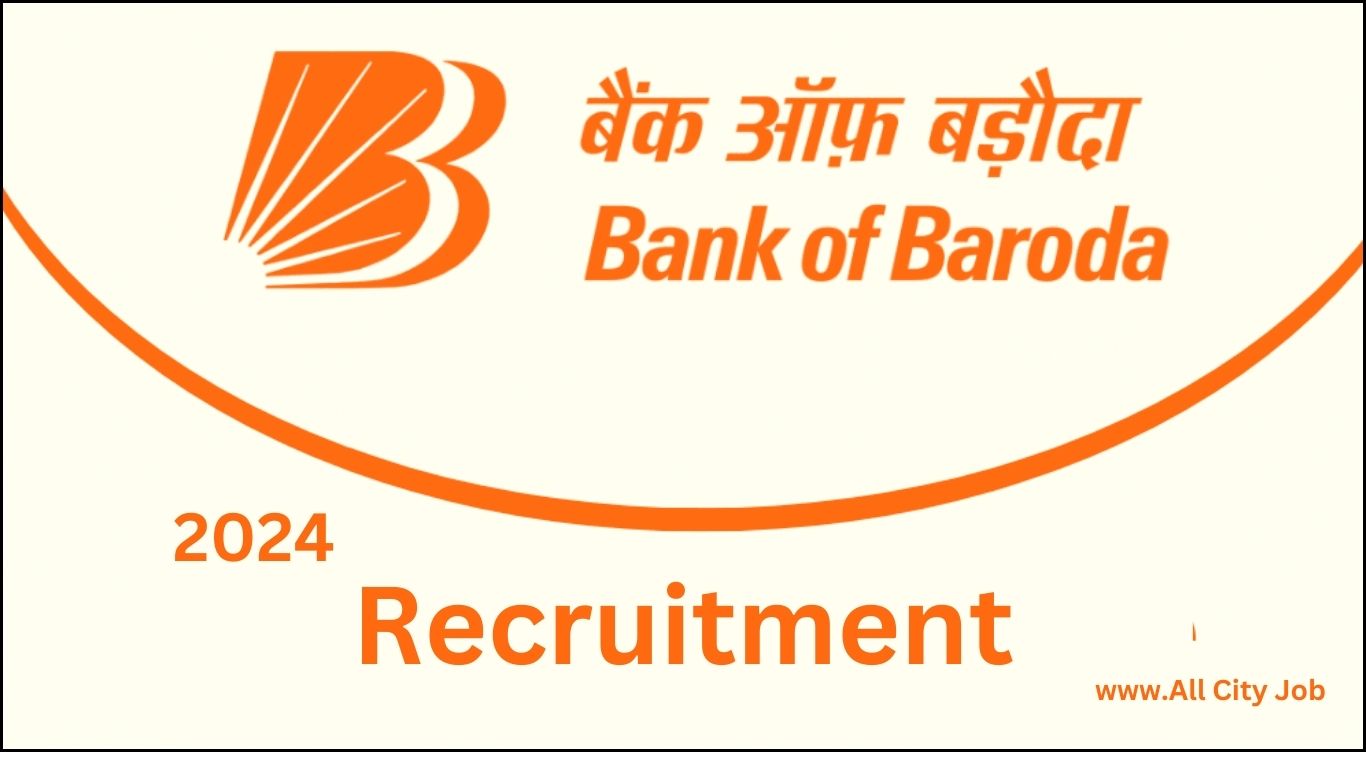 Bank of Baroda Recruitment Form 2024