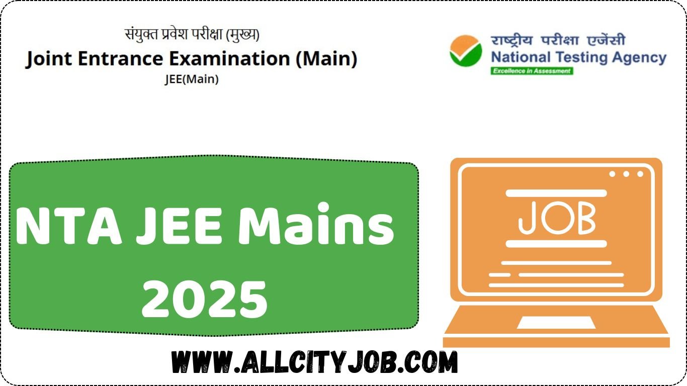 NTA JEE Mains 2025: Everything You Need to Know