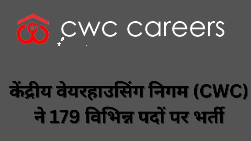 CWC JTA, Management Trainee, Accountant & Various Recruitment 2024 ...