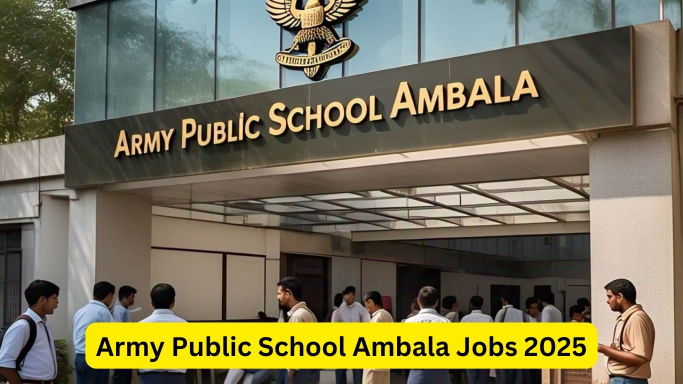 Army Public School Ambala Jobs 2025