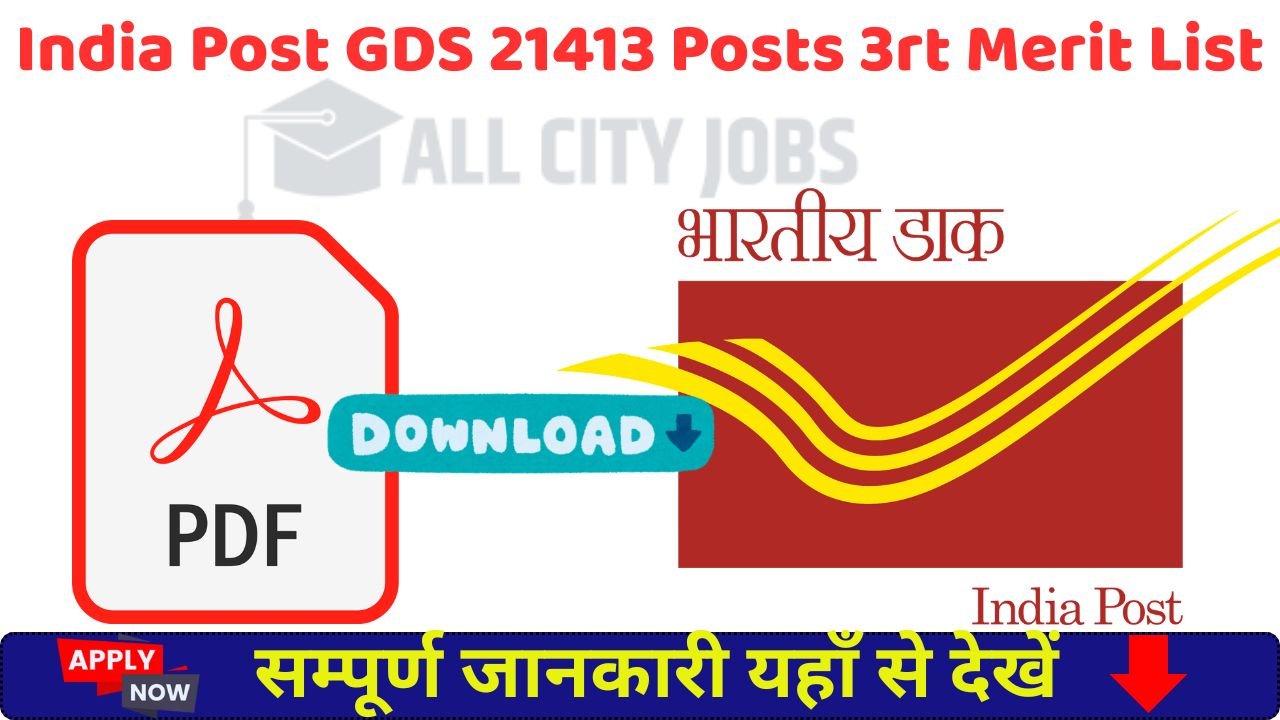 India Post GDS 21413 Recruitment 3rt Merit List