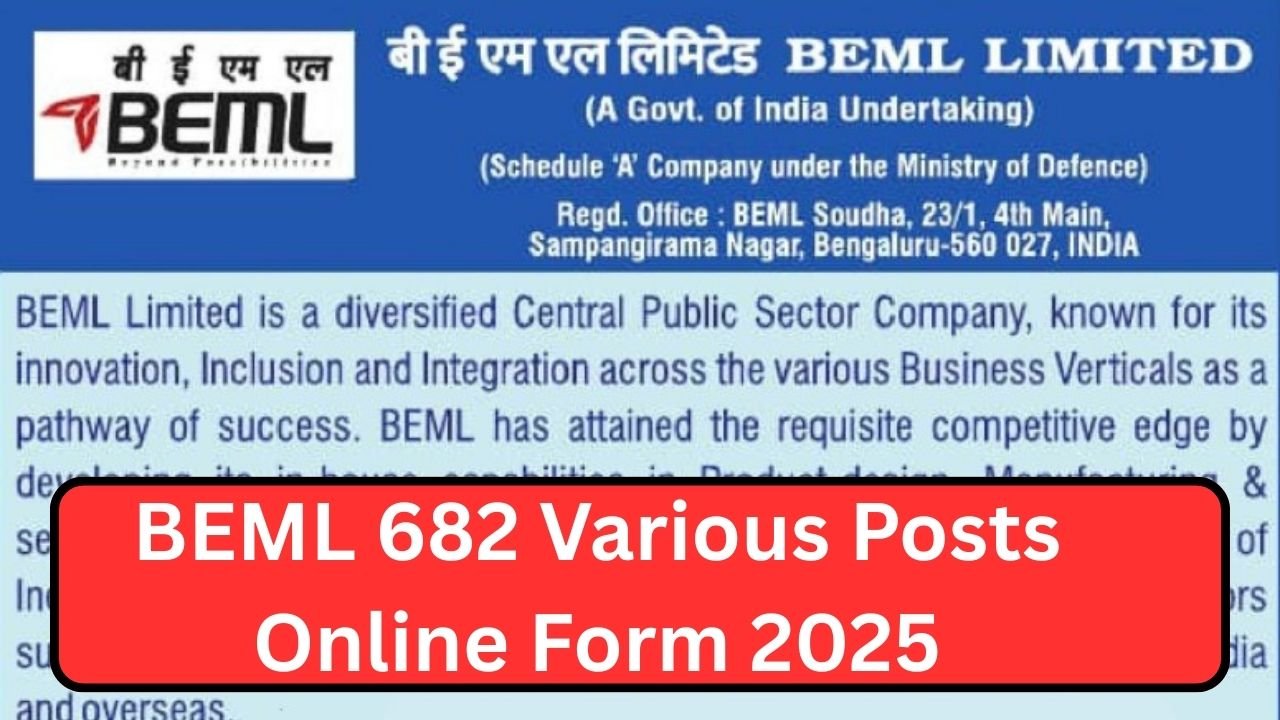 BEML 682 Various Posts Online Form 2025