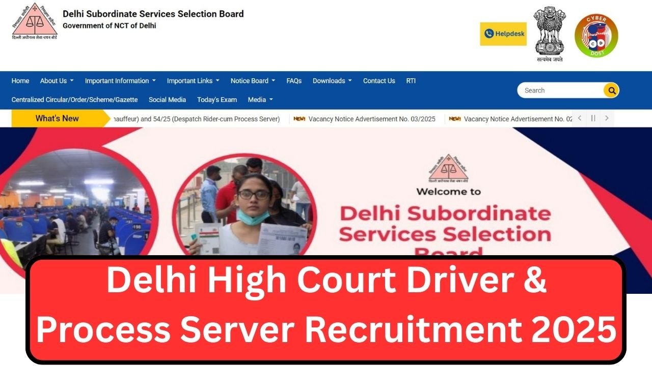 Delhi High Court Driver & Process Server Recruitment 2025