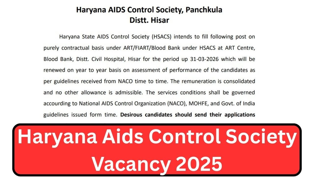 Haryana Aids Control Society Vacancy 2025