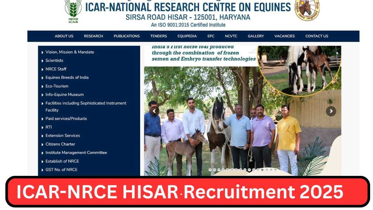 ICAR-NRCE HISAR Recruitment 2025